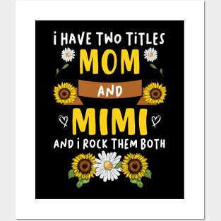 Mother's Day 2021 I Have Two Titles Mom And Mim Funny Saying Posters and Art